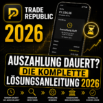 Trade Republic Auszahlung dauert zu lange? – Die komplette Anleitung 2026